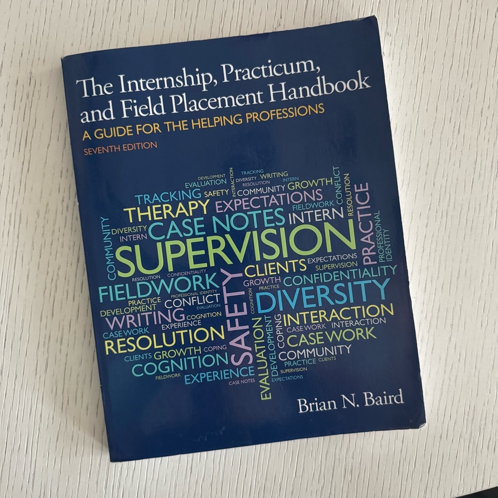 The Internship, Practicum, and Field Placement Handbook 7th Edition Brian Baird